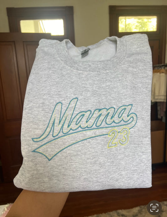 Mama Sweatshirt- Year