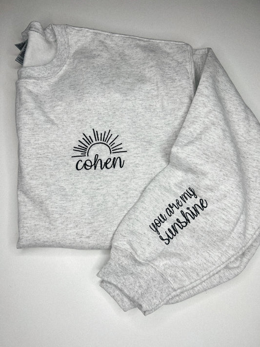 You Are My Sunshine Sweatshirt